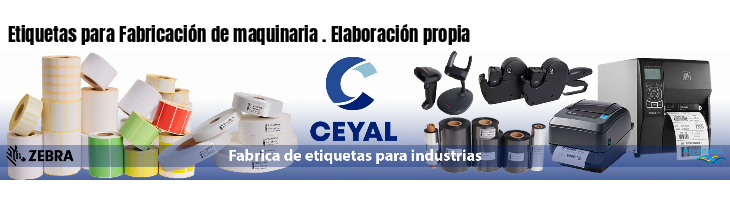 Etiquetas para Fabricación de maquinaria . Elaboración propia