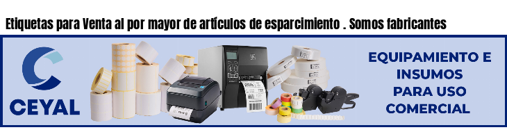Etiquetas para Venta al por mayor de artículos de esparcimiento . Somos fabricantes