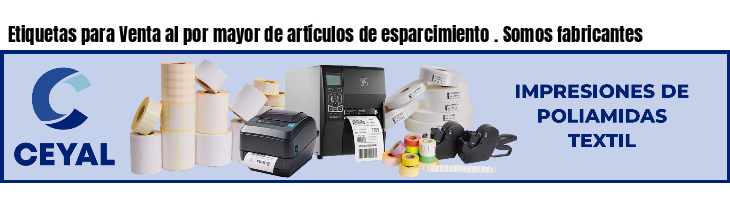 Etiquetas para Venta al por mayor de artículos de esparcimiento . Somos fabricantes