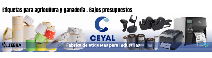 Etiquetas para agricultura y ganadería . Bajos presupuestos