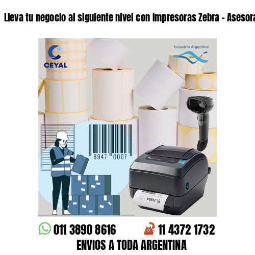 Lleva tu negocio al siguiente nivel con impresoras Zebra – Asesoramiento ONLINE