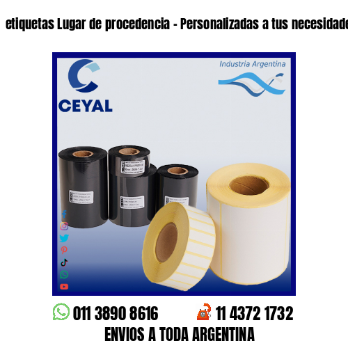 etiquetas Lugar de procedencia – Personalizadas a tus necesidades