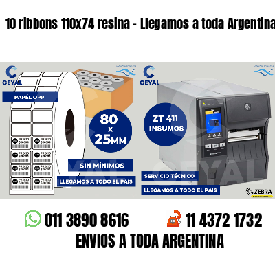 10 ribbons 110x74 resina - Llegamos a toda Argentina