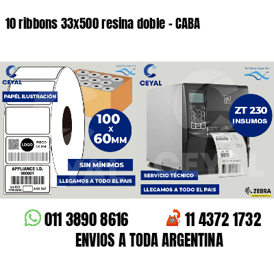 10 ribbons 33x500 resina doble - CABA