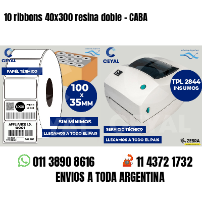 10 ribbons 40x300 resina doble - CABA