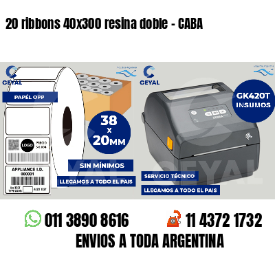 20 ribbons 40x300 resina doble - CABA