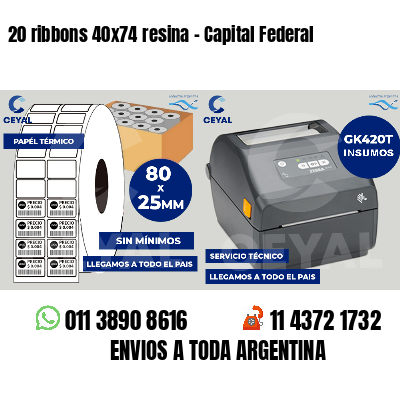 20 ribbons 40x74 resina - Capital Federal