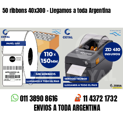 50 ribbons 40x300 - Llegamos a toda Argentina