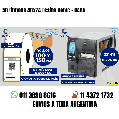 50 ribbons 40x74 resina doble - CABA