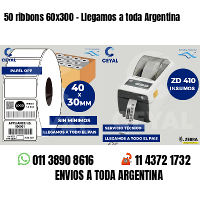 50 ribbons 60x300 - Llegamos a toda Argentina