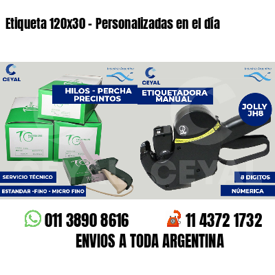 Etiqueta 120x30 - Personalizadas en el día