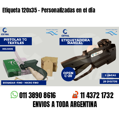 Etiqueta 120x35 - Personalizadas en el día