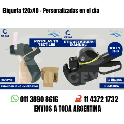 Etiqueta 120x40 - Personalizadas en el día