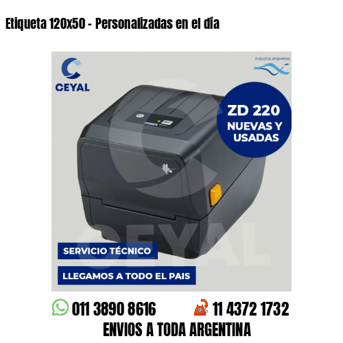 Etiqueta 120×50 – Personalizadas en el día