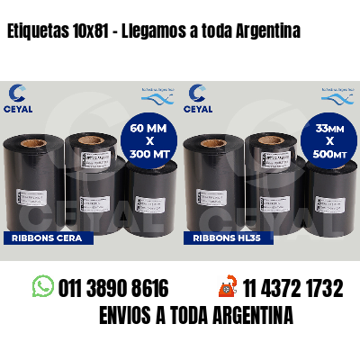 Etiquetas 10x81 - Llegamos a toda Argentina