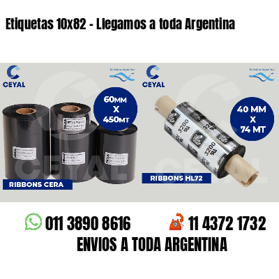 Etiquetas 10x82 - Llegamos a toda Argentina