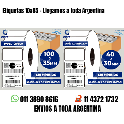 Etiquetas 10x85 - Llegamos a toda Argentina
