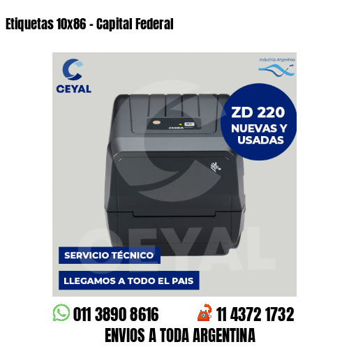 Etiquetas 10×86 – Capital Federal