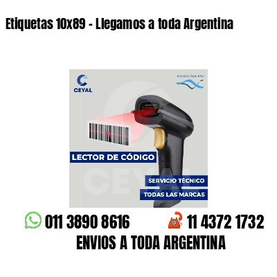 Etiquetas 10x89 - Llegamos a toda Argentina
