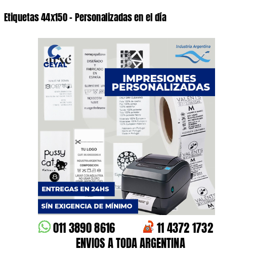 Etiquetas 44x150 - Personalizadas en el día