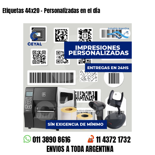 Etiquetas 44x20 - Personalizadas en el día