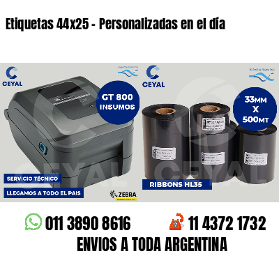 Etiquetas 44x25 - Personalizadas en el día