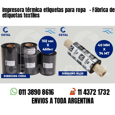 Impresora térmica etiquetas para ropa   - Fábrica de etiquetas textiles