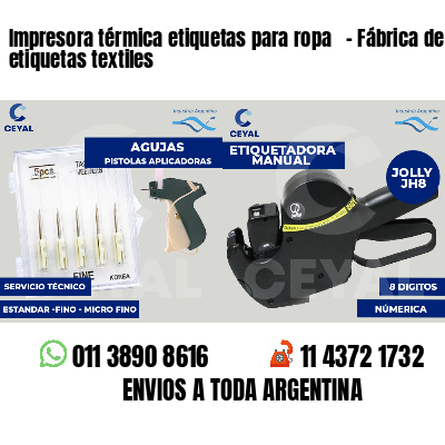 Impresora térmica etiquetas para ropa   - Fábrica de etiquetas textiles