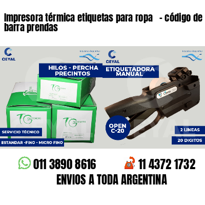 Impresora térmica etiquetas para ropa   - código de barra prendas