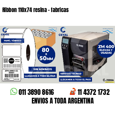 Ribbon 110x74 resina - fabricas