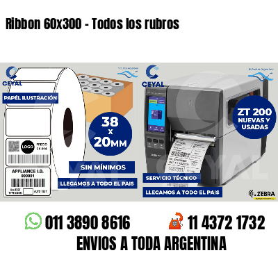 Ribbon 60x300 - Todos los rubros