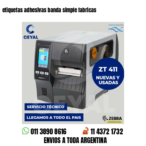 etiquetas adhesivas banda simple fabricas