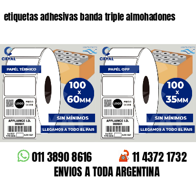 etiquetas adhesivas banda triple almohadones