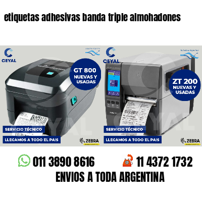 etiquetas adhesivas banda triple almohadones