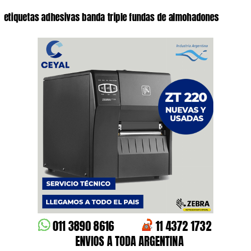 etiquetas adhesivas banda triple fundas de almohadones