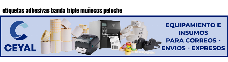 etiquetas adhesivas banda triple muñecos peluche