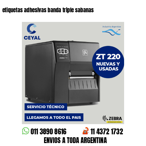 etiquetas adhesivas banda triple sabanas
