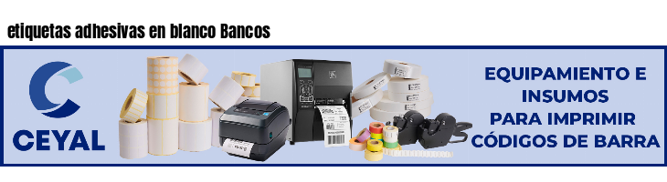 etiquetas adhesivas en blanco Bancos