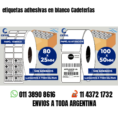 etiquetas adhesivas en blanco Cadeterías