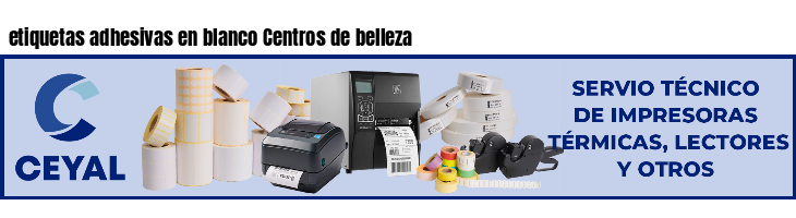 etiquetas adhesivas en blanco Centros de belleza