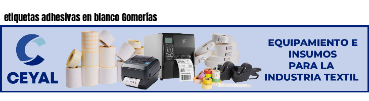 etiquetas adhesivas en blanco Gomerías