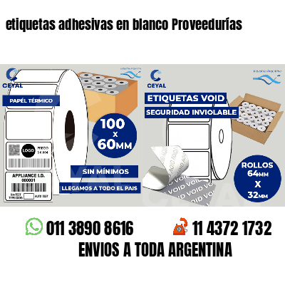 etiquetas adhesivas en blanco Proveedurías