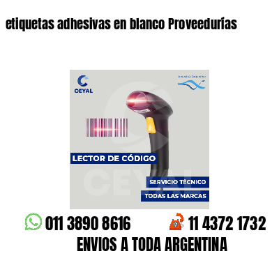 etiquetas adhesivas en blanco Proveedurías