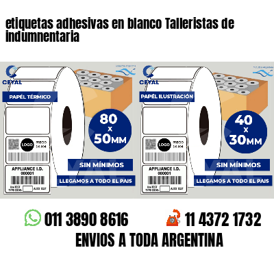 etiquetas adhesivas en blanco Talleristas de indumnentaria