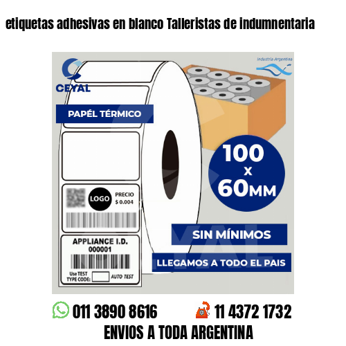 etiquetas adhesivas en blanco Talleristas de indumnentaria