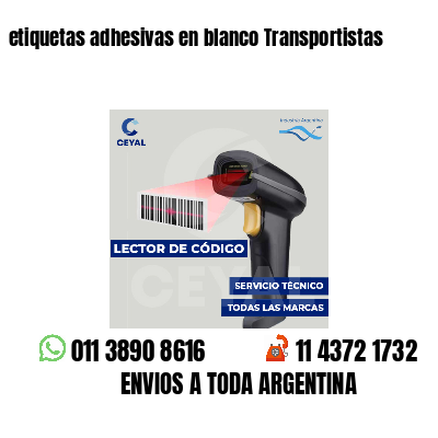 etiquetas adhesivas en blanco Transportistas