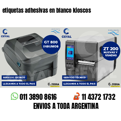 etiquetas adhesivas en blanco kioscos