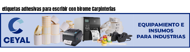 etiquetas adhesivas para escribir con birome Carpinterías