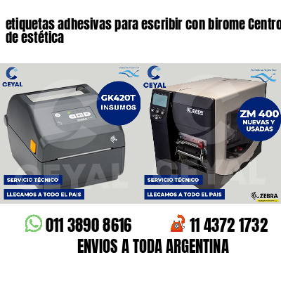 etiquetas adhesivas para escribir con birome Centros de estética