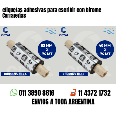etiquetas adhesivas para escribir con birome Cerrajerías